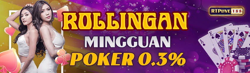 Rollingan Poker 0.3% Setiap Minggu